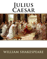 Title: Julius Caesar, Author: William Shakespeare