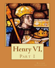 Title: Henry VI,: Part 1, Author: William Shakespeare