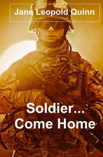 Soldier...Come Home