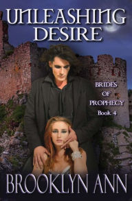Title: Unleashing Desire, Author: Brooklyn Ann