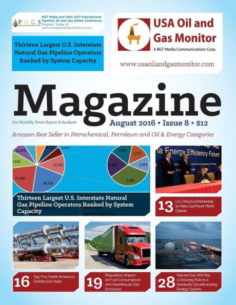Thirteen Largest U.S. Interstate Natural Gas Pipeline Operators Ranked by System: Top Five North America's Distribution Hubs