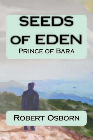 Seeds of Eden: Prince of Bara