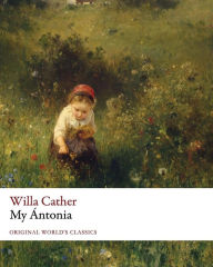 My Àntonia (Original World's Classics)