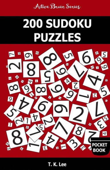 200 Sudoku Puzzles: 50 Easy, 50 Medium, 50 Hard and 50 Extra Hard Puzzles To Keep Your Brain Active For Hours