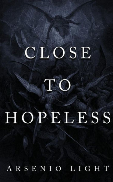 Close to Hopeless