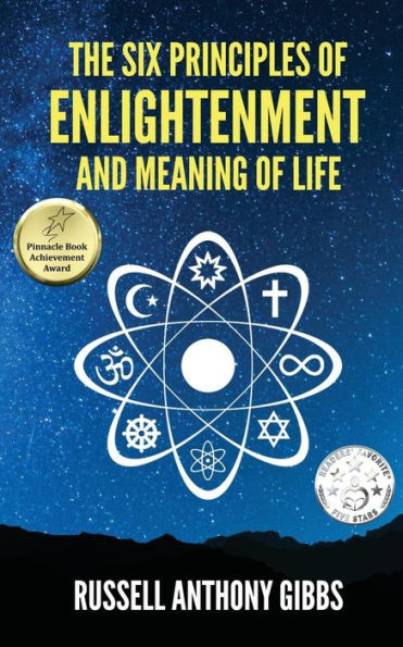 The Six Principles of Enlightenment and Meaning Life