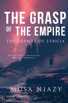The Grasp of Empire: Events Eyncia