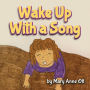 Wake Up With a Song