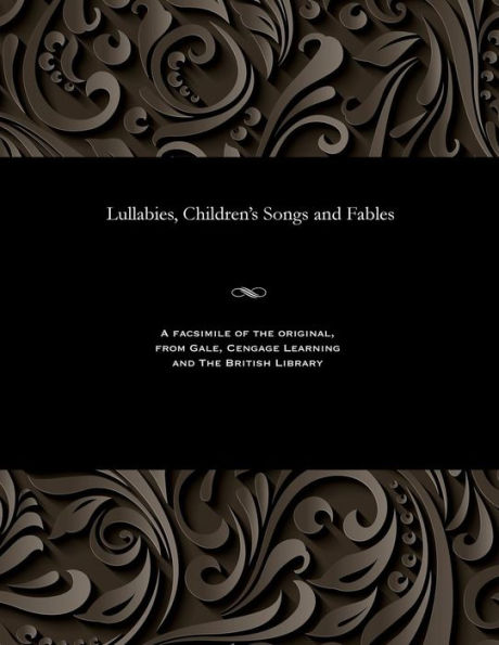 Lullabies, Children's Songs and Fables