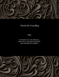 Title: Martin the Foundling, Author: Eugene Sue