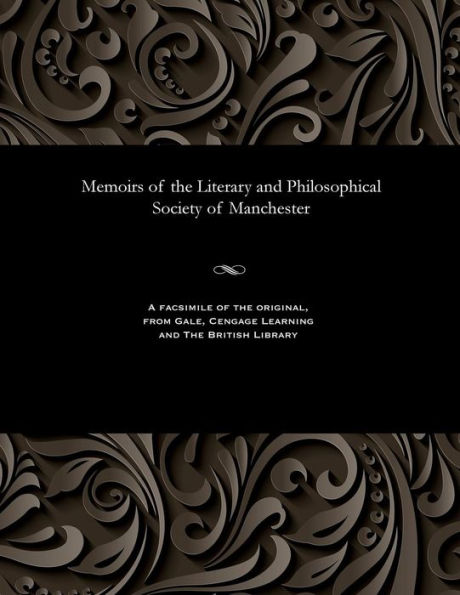 Memoirs of the Literary and Philosophical Society of Manchester