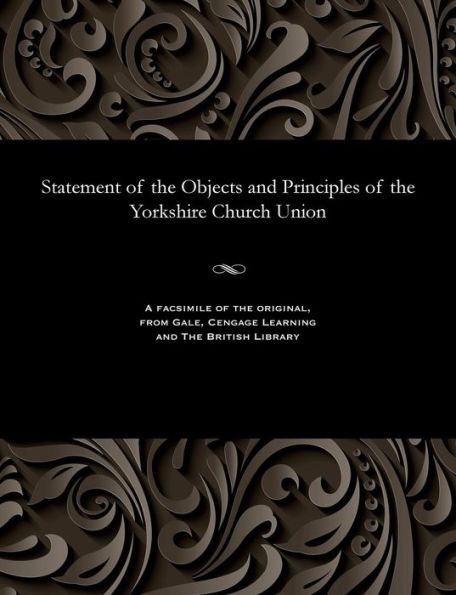 Statement of the Objects and Principles of the Yorkshire Church Union