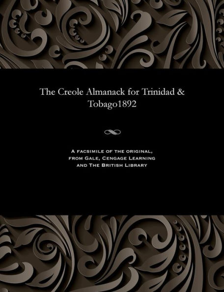 The Creole Almanack for Trinidad & Tobago1892