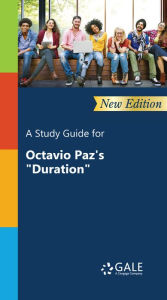 Title: A Study Guide (New Edition) for Octavio Paz's 