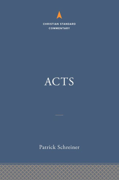 Acts: The Christian Standard Commentary