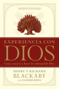 Title: Experiencia con Dios, edición 25 aniversario, Author: Henry T. Blackaby