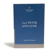 Title: 1-2 Peter and Jude: The Christian Standard Commentary, Author: Thomas R. Schreiner