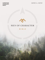 Title: CSB Men of Character Bible, Author: Gene A. Getz