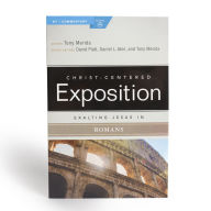 Title: Exalting Jesus in Romans, Author: Tony Merida