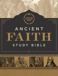 Title: CSB Ancient Faith Study Bible, Author: CSB Bibles by Holman