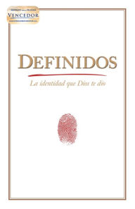 Title: Definidos: La identidad que Dios te dio, Author: Stephen Kendrick