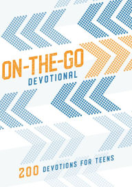 Title: On-the-Go Devotional: 200 Devotions for Teens, Author: B&H Kids Editorial Staff