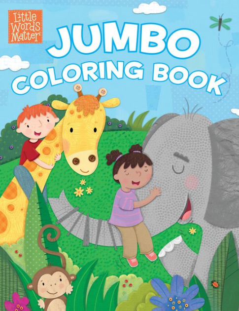 Little Words Matter Jumbo Coloring Book by B&H Kids Editorial Staff ...