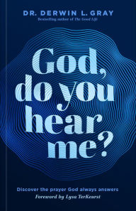 Download books pdf online God, Do You Hear Me?: Discover the Prayer God Always Answers English version by  9781535995733