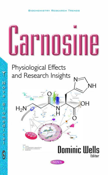 Carnosine: Physiological Effects and Research Insights