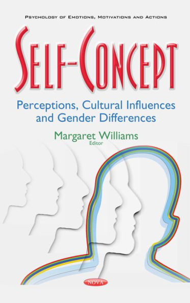 Self-Concept : Perceptions, Cultural Influences and Gender Differences