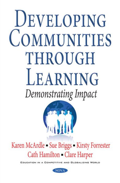 Developing Communities Through Learning : Demonstrating Impact