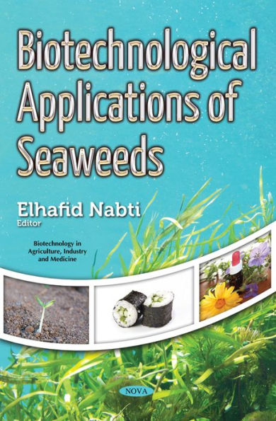 Biotechnological Applications of Seaweeds