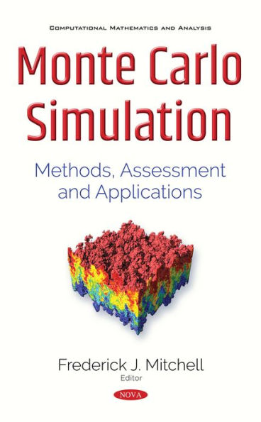 Monte Carlo Simulation : Methods, Assessment and Applications