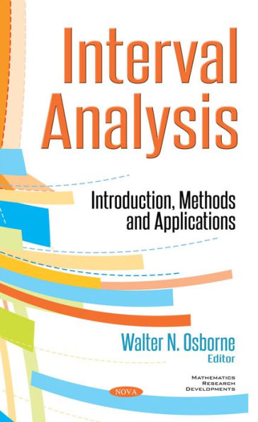 Interval Analysis : Introduction, Methods and Applications