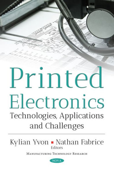 Printed Electronics : Technologies, Applications and Challenges