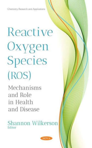 Reactive Oxygen Species (ROS): Mechanisms and Role in Health and Disease