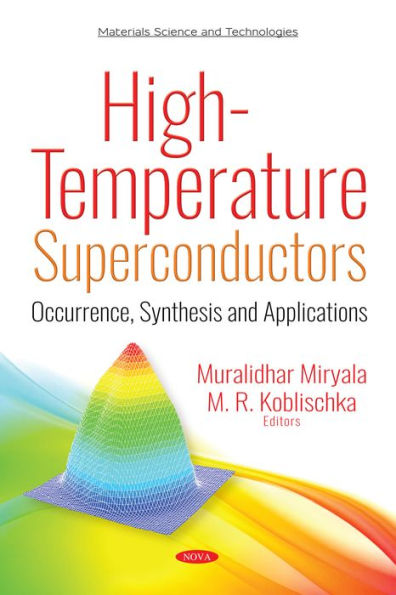 High-Temperature Superconductors: Occurrence, Synthesis and Applications