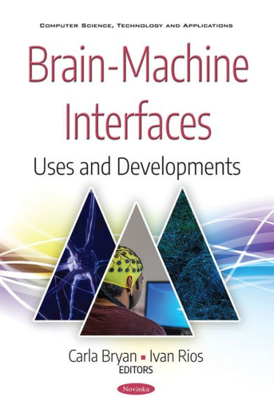 Brain-Machine Interfaces: Uses and Developments