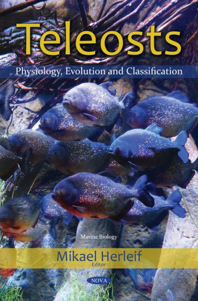 Teleosts: Physiology, Evolution and Classification