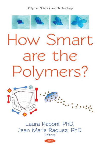 How Smart Are the Polymers?