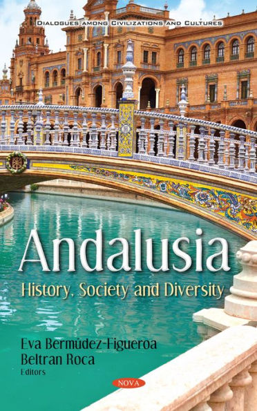 Andalusia: History, Society and Diversity