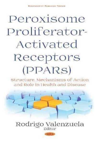 Peroxisome Profilerator-Activated Receptors (PPARs): Structure, Mechanisms of Action and Role in Health and Disease