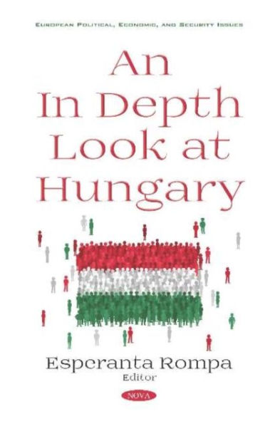 An in Depth Look at Hungary