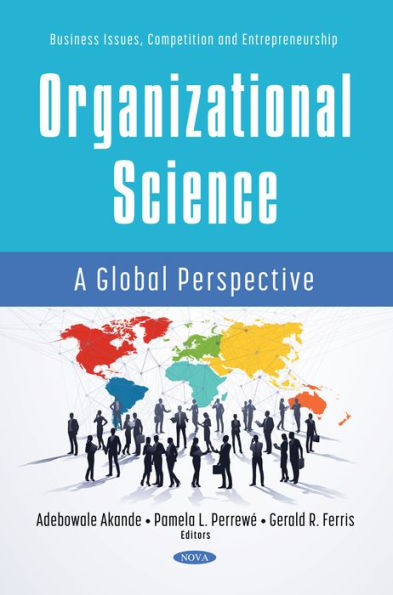 Emerging Trends in Global Organizational Science Phenomena: Critical Roles of Entrepreneurship, Cross-Cultural Issues, and Diversity