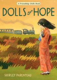 Title: Dolls of Hope, Author: Shirley Parenteau