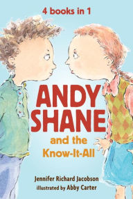 Title: Andy Shane and the Know-It-All: 4 books in 1, Author: Jennifer Richard Jacobson