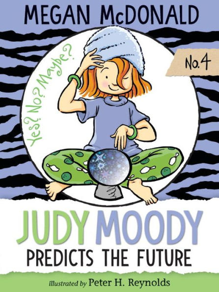 Judy Moody Predicts the Future (Judy Series #4)