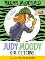 Judy Moody, Girl Detective (Judy Moody Series #9)