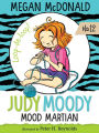 Judy Moody, Mood Martian (Judy Moody Series #12)