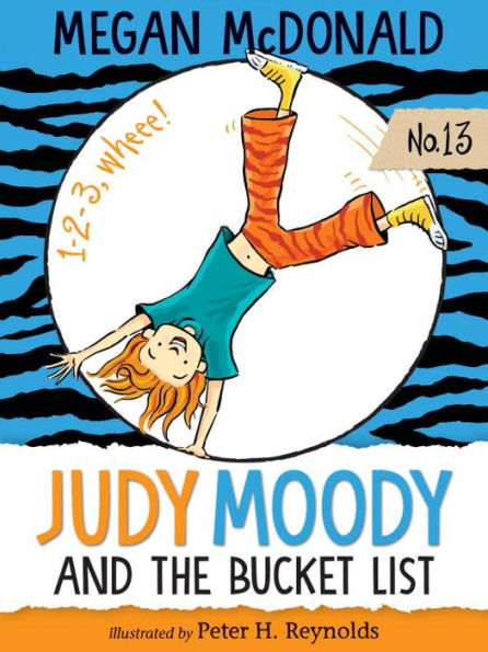 Judy Moody and the Bucket List (Judy Series #13)